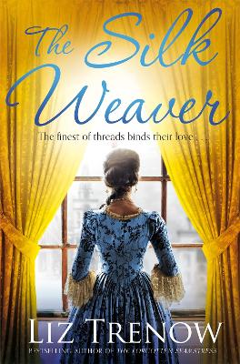 The Silk Weaver - Trenow, Liz