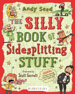 The Silly Book of Sidesplitting Stuff - Seed, Andy