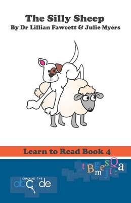 The Silly Sheep: Learn to Read Book 4 - Fawcett, Lillian