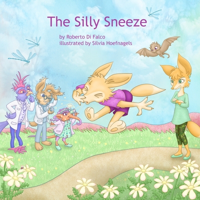 The Silly Sneeze - Di Falco, Roberto