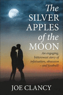 The Silver Apples of the Moon