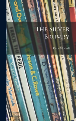 The Silver Brumby - Mitchell, Elyne