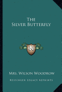 The Silver Butterfly