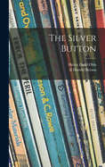 The Silver Button