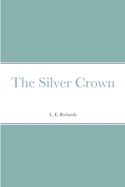 The Silver Crown