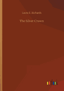 The Silver Crown