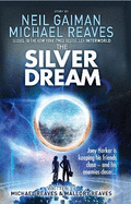 The Silver Dream