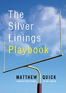 The Silver Linings Playbook Lib/E