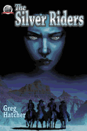 The Silver Riders