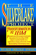 The Silverlake Project: Transformation at IBM
