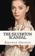 The Silverton Scandal