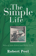 The Simple Life: Tales of John Robert and Bobby Lyon