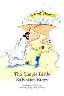 The Simple Little Salvation Story