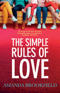 The Simple Rules of Love: A heartbreaking, emotional story of love and family from Amanda Brookfield