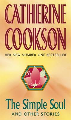 The Simple Soul and Other Stories - Cookson, and Cookson, Catherine