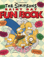 The Simpsons Rainy Day Fun Book - Groening, Matt