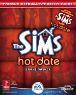The Sims: Hot Date: Prima's Official Strategy Guide
