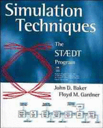 The Simulation Techniques: STAEDT Program - Gardner, Floyd M., and Baker, John D.