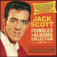 The Singles & Allbum Collection 1957-62 - Jack Scott