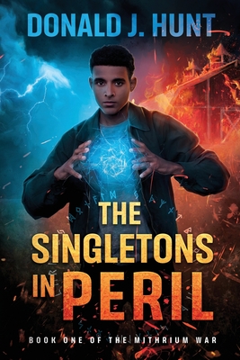 The Singletons in Peril - Hunt, Donald J