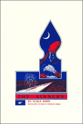 The Sinners - Idris, Yusuf, and Peterson-Ishaq, Kristin (Translated by)