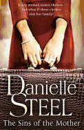 The Sins of the Mother - Steel, Danielle