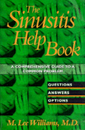 The Sinusitis Help Book