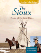 The Sioux: People of the Great Plains - Todd, Anne M