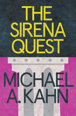 The Sirena Quest - Kahn, Michael a