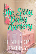 The Sissy Baby Nursery