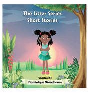 The Sister Series: Short Stories