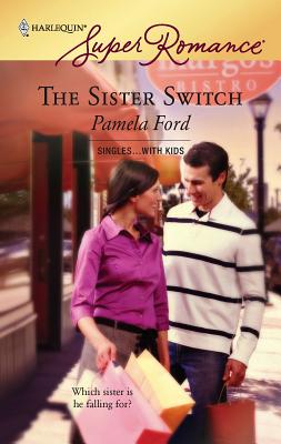The Sister Switch - Ford, Pamela