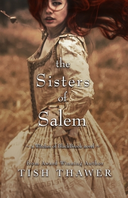 The Sisters of Salem - Thawer, Tish