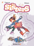 The Sisters Vol. 2: Doing It Our Way