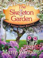 The Skeleton Garden