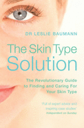 The Skin Type Solution