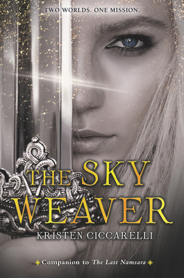 The Sky Weaver - Ciccarelli, Kristen