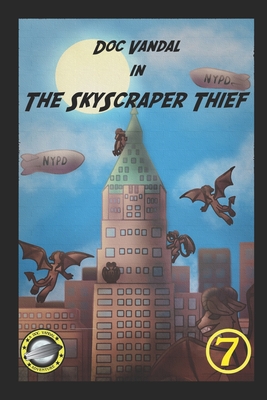 The Skyscraper Thief - Robinson, Dave