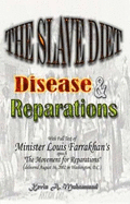 The Slave Diet, Disease & Reparations