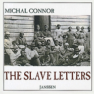 The Slave Letters