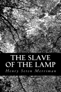 The Slave Of The Lamp