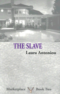 The Slave