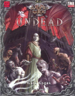 The Slayers Guide to Undead