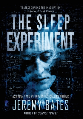 The Sleep Experiment - Bates, Jeremy