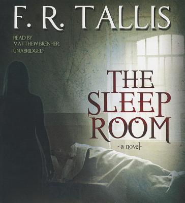 The Sleep Room - Tallis, F R, and Brenher, Matthew (Read by)