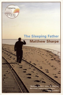 The Sleeping Father - Sharpe, Matthew