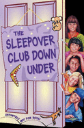 The Sleepover Club Down Under - Dhami, Narinder