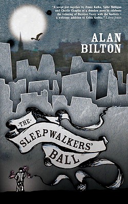 The Sleepwalkers' Ball - Bilton, Alan