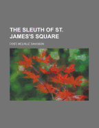 The Sleuth of St. James's Square