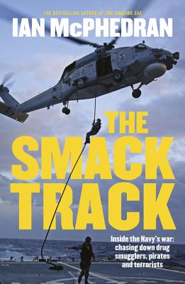 The Smack Track - McPhedran, Ian